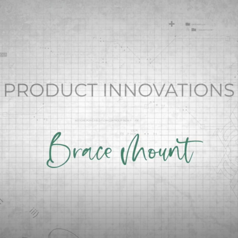 Innovation Video Series: Brace Mount